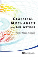 Classical mechanics with applications /