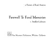 Farewell to fond memories : a portrait of rural America /