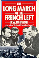 The long march of the French left /