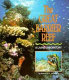 The Great Barrier Reef : a living laboratory /