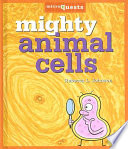 Mighty animal cells /