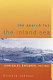 The search for the inland sea : John Oxley, explorer, 1783-1828 /