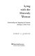 Lying with the heavenly woman : understanding and integrating the feminine archetypes in men's lives /