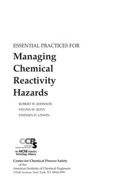 Essential practices for managing chemical reactivity hazards /