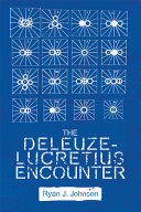 The Deleuze-Lucretius encounter /