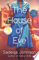The house of Eve : a novel /