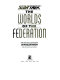 Star trek : the worlds of the Federation /
