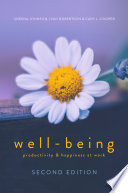 Well-being : productivity and happiness at work /