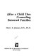 After a child dies : counseling bereaved families /