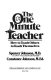 The one minute teacher : how to teach others to teach themselves /