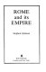 Rome and its Empire /