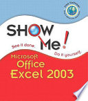 Show me Microsoft Office Excel 2003 /