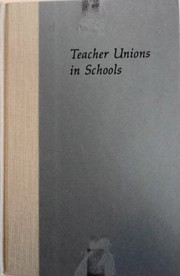 Teacher unions in schools /