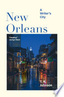 New Orleans : a writer's city /