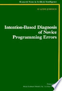 Intention-based diagnosis of errors in novice programs /