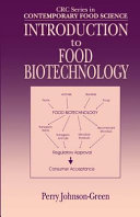 Introduction to food biotechnology /