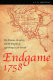 Endgame 1758 : the promise, the glory, and the despair of Louisbourg's last decade /