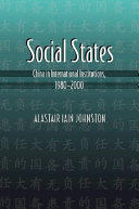 Social states : China in international institutions, 1980-2000 /