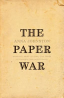 The paper war : morality, print culture and power in colonial New South Wales /