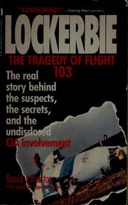 Lockerbie : the tragedy of Flight 103 /