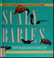 Scaly babies : reptiles growing up /