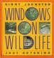 Windows on wildlife /