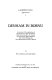 Denham in Bornu ; an account of the exploration of Bornu between 1823 and 1825 by Major Dixon Denham, Dr. Oudney and Commander Hugh Clapperton and of their dealings with Sheik Muhammad El Amin El Kanemi /