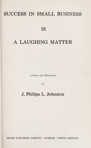 Success in small business is a laughing matter /