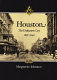 Houston, the unknown city, 1836-1946 /