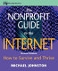 The nonprofit guide to the Internet : how to survive and thrive /
