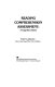 Reading comprehension assessment : a cognitive basis /