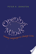 Opening minds : using language to change lives /