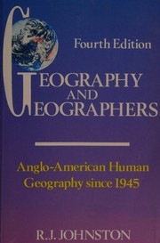 Geography and geographers : Anglo-American human geography since 1945 /