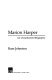 Marion Harper : an unauthorized biography /