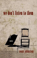 We don't listen to them /