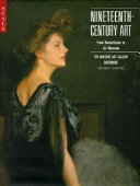 Nineteenth-century art : from Romanticism to Art Nouveau ; The Walters Art Gallery, Baltimore /