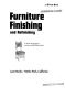 Furniture finishing and refinishing /