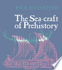 The sea-craft of prehistory /