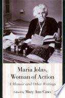 Maria Jolas : woman of action : a memoir and other writings /