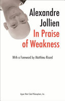In praise of weakness /