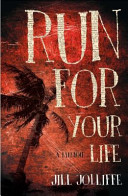 Run for your life : a memoir /