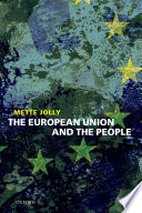 The European Union and the people /