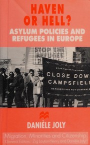 Haven or hell? : asylum policies and refugees in Europe /