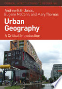 Urban geography : a critical introduction /