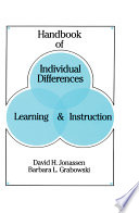 Handbook of individual differences, learning, and instruction /