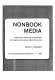 Nonbook media : a self-paced instructional handbook for teachers and library media personnel /