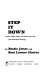 Step it down; games, plays, songs, and stories from the Afro-American heritage /