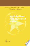 Multiple-Time-Scale Dynamical Systems /