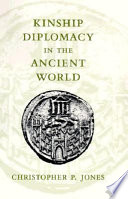 Kinship diplomacy in the ancient world /