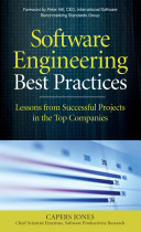 Software engineering best practices : lessons from successful projects in the top companies /